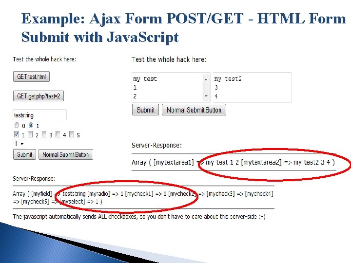 Example: Ajax Form POST/GET - HTML Form Submit with Java. Script 