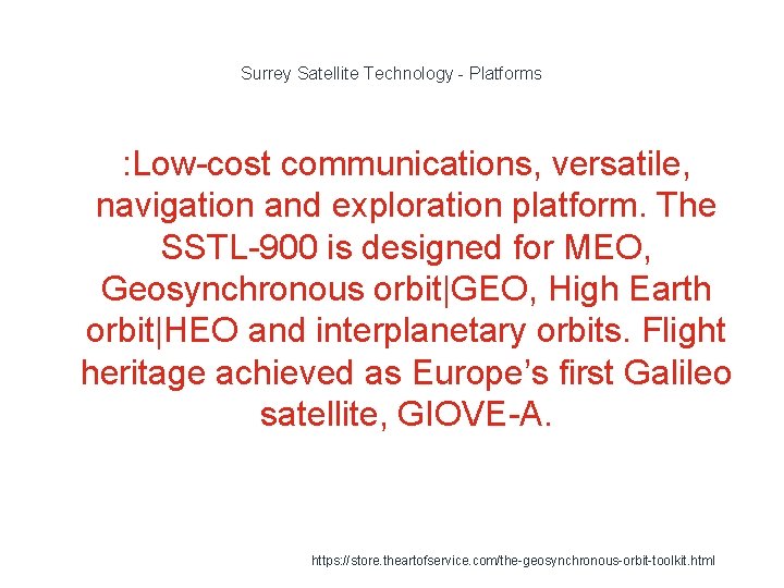 Surrey Satellite Technology - Platforms : Low-cost communications, versatile, navigation and exploration platform. The