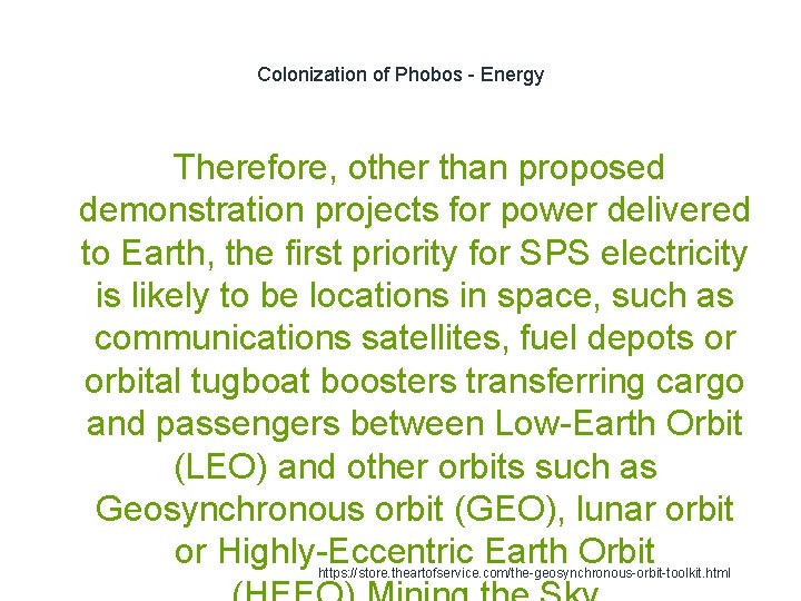 Colonization of Phobos - Energy Therefore, other than proposed demonstration projects for power delivered