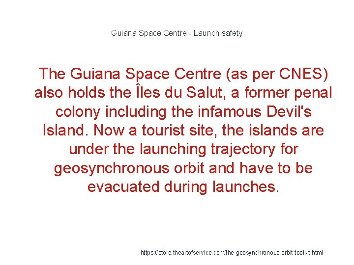 Guiana Space Centre - Launch safety 1 The Guiana Space Centre (as per CNES)