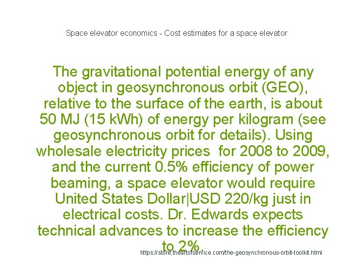 Space elevator economics - Cost estimates for a space elevator The gravitational potential energy