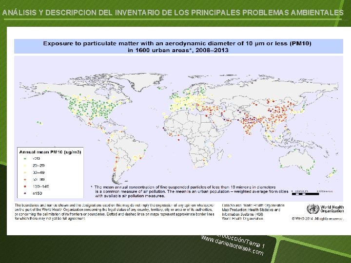 . ANÁLISIS Y DESCRIPCION DEL INVENTARIO DE LOS PRINCIPALES PROBLEMAS AMBIENTALES § Contaminación atmosférica