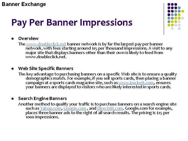 Banner Exchange Pay Per Banner Impressions l Overview The www. doubleclick. net banner network