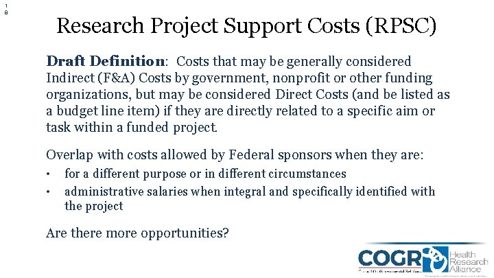 1 8 Research Project Support Costs (RPSC) Draft Definition: Costs that may be generally