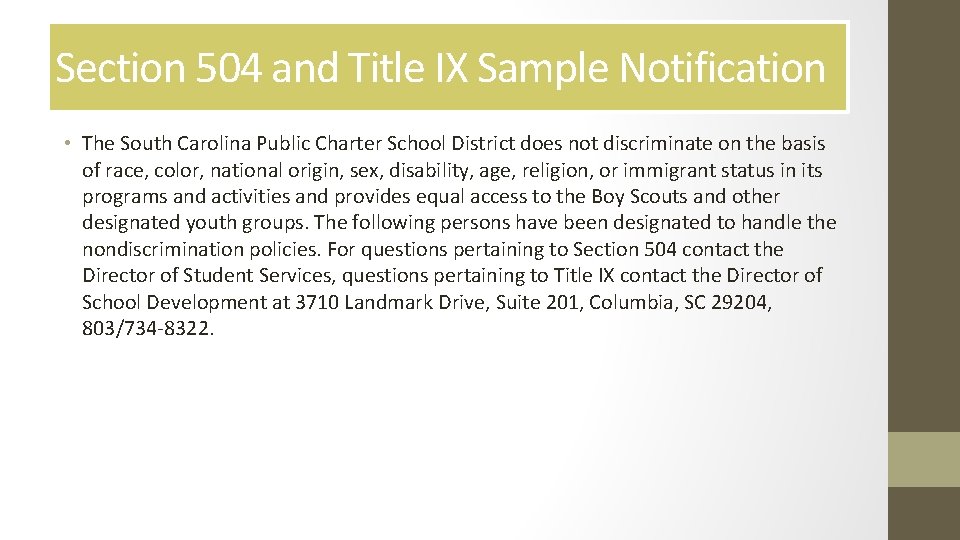 Section 504 and Title IX Sample Notification • The South Carolina Public Charter School