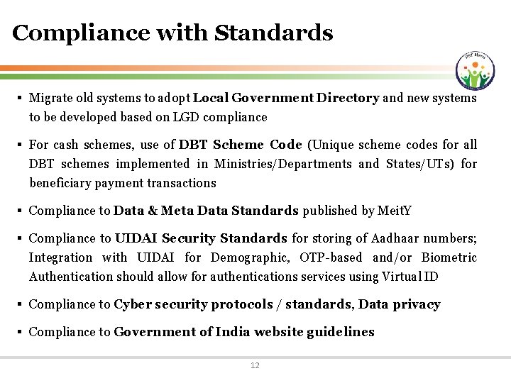 Compliance with Standards § Migrate old systems to adopt Local Government Directory and new