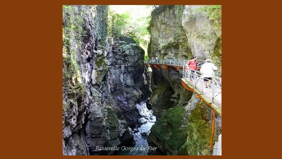 Passerelle Gorges du Fier 