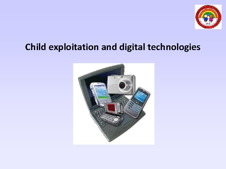 Child exploitation and digital technologies 