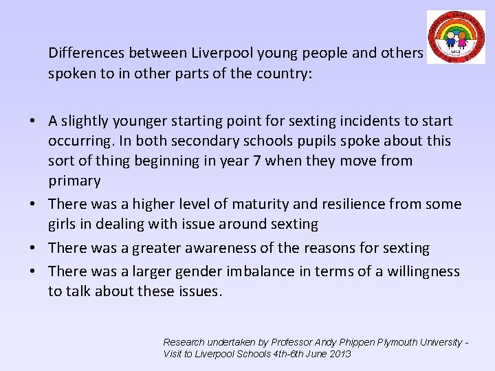 Differences between Liverpool young people and others spoken to in other parts of the