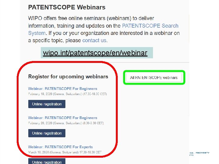 wipo. int/patentscope/en/webinar 