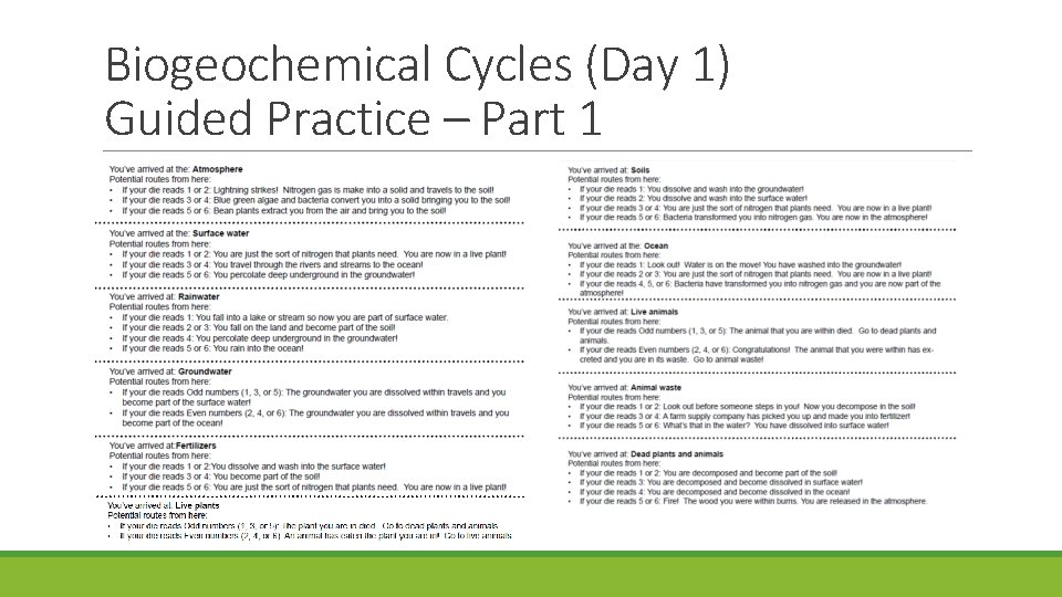 Biogeochemical Cycles (Day 1) Guided Practice – Part 1 Biogeochemical Cycles (Day 1) Guided Practice – Part 1