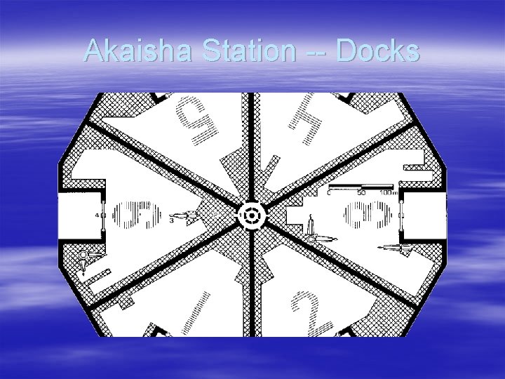 Akaisha Station -- Docks 