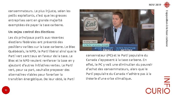 NOV 2019 L'opposition à la taxe carbone consommateurs. Le plus injuste, selon les petits