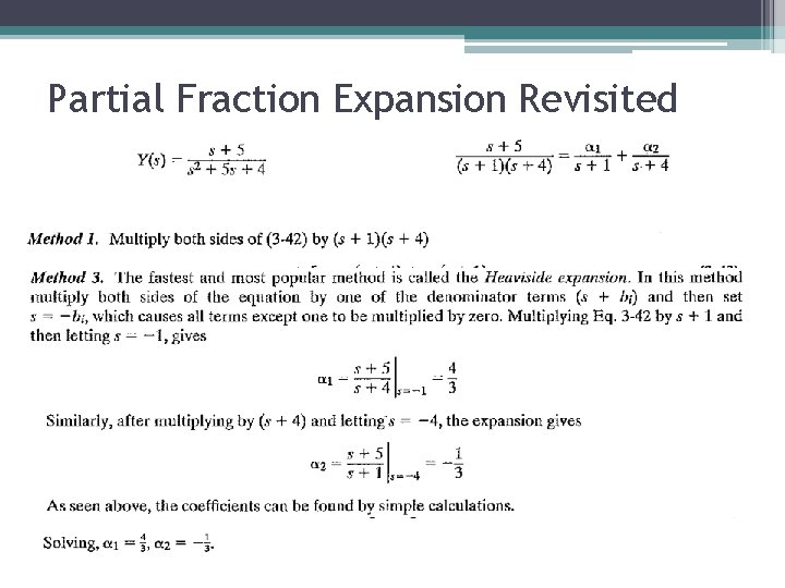 Partial Fraction Expansion Revisited Partial Fraction Expansion Revisited