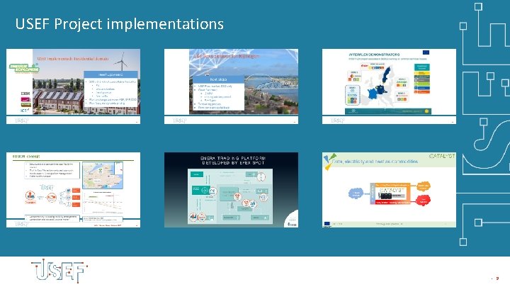 USEF Project implementations - 9 