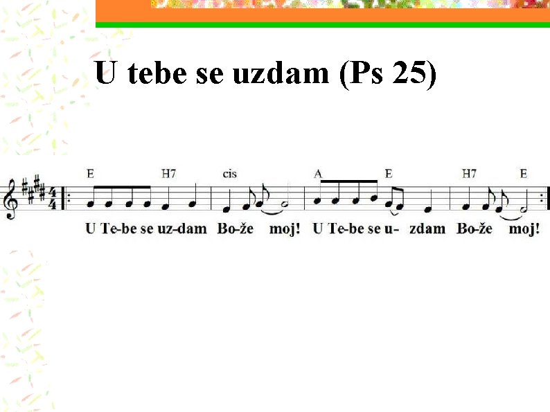 U tebe se uzdam (Ps 25) 