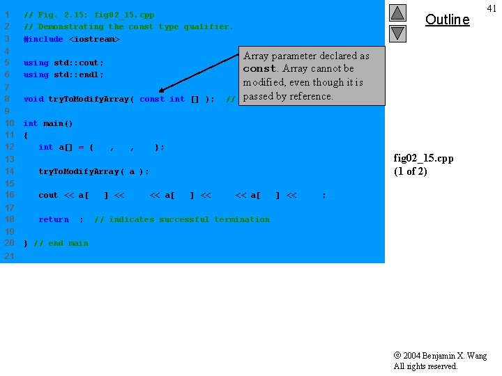 1 2 3 // Fig. 2. 15: fig 02_15. cpp // Demonstrating the const