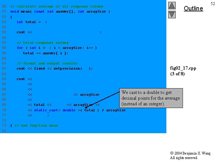 50 51 52 53 // calculate average of all response values void mean( const