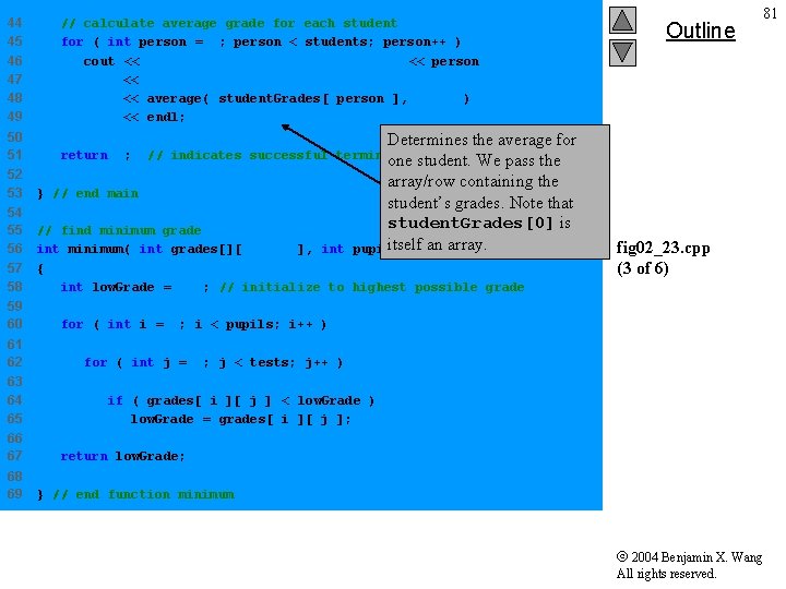 44 45 46 47 48 49 // calculate average grade for each student for