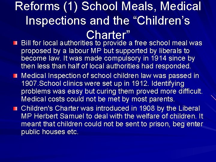Reforms (1) School Meals, Medical Inspections and the “Children’s Charter” Bill for local authorities
