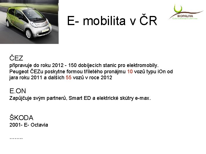 E- mobilita v ČR ČEZ připravuje do roku 2012 - 150 dobíjecích stanic pro