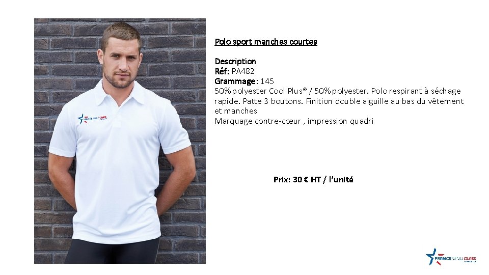 Polo sport manches courtes Description Réf: PA 482 Grammage: 145 50% polyester Cool Plus®
