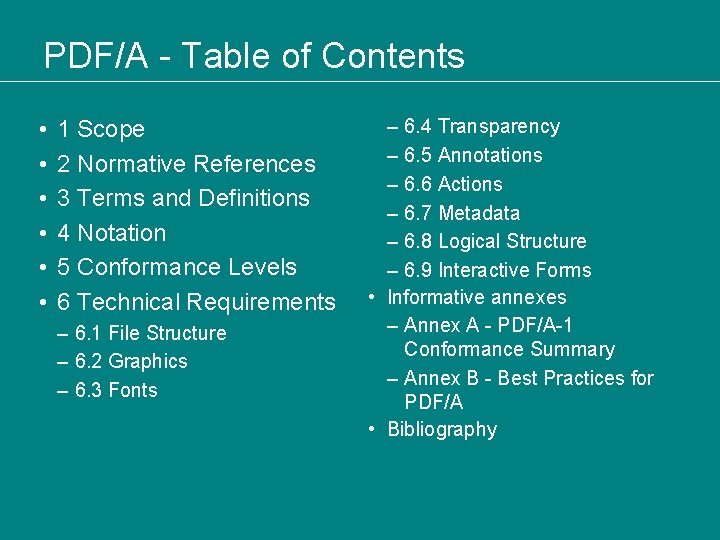PDF/A - Table of Contents • • • 1 Scope 2 Normative References 3