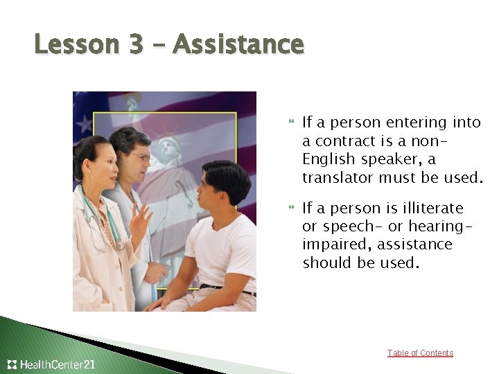 Lesson 3 – Assistance If a person entering into a contract is a non.