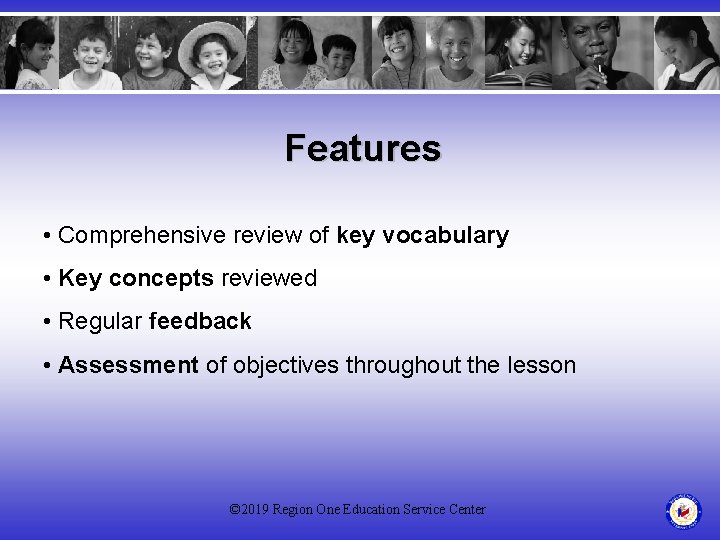Features • Comprehensive review of key vocabulary • Key concepts reviewed • Regular feedback