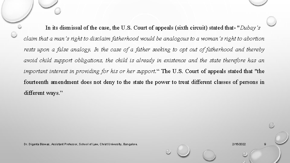 In its dismissal of the case, the U. S. Court of appeals (sixth circuit)