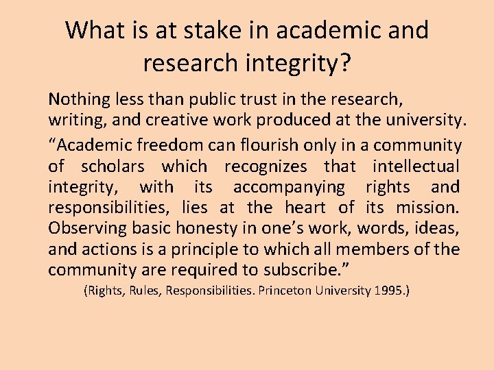 What is at stake in academic and research integrity? Nothing less than public trust