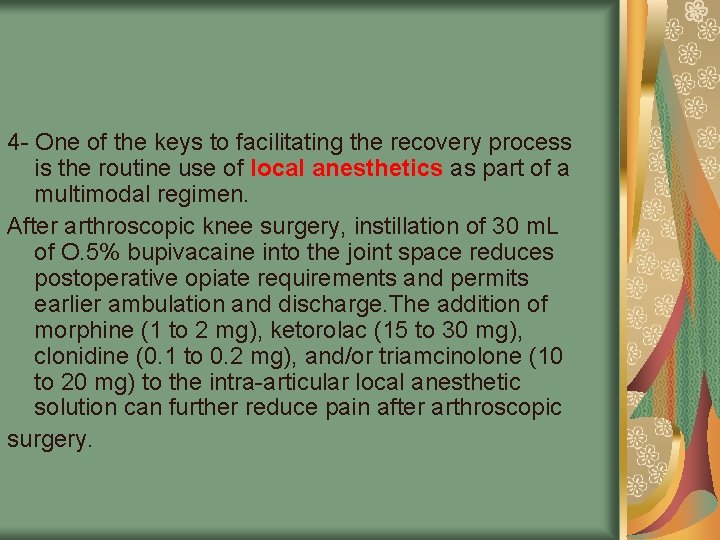 4 - One of the keys to facilitating the recovery process is the routine