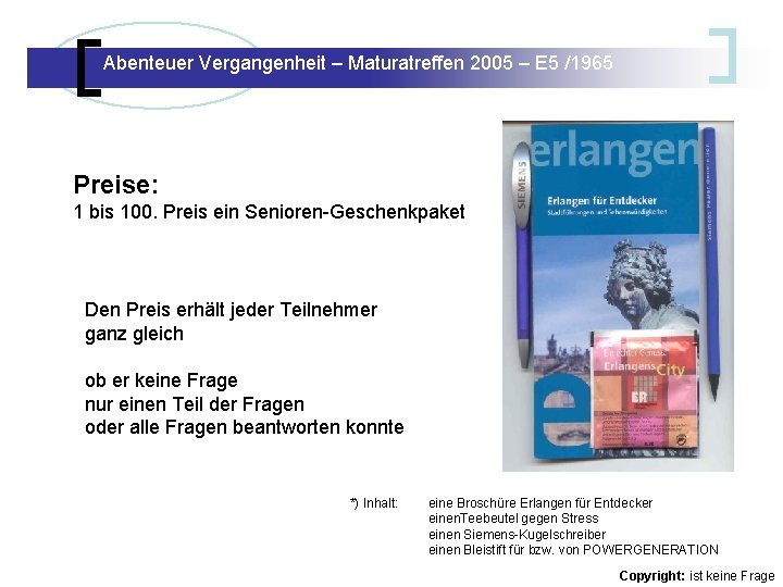 Abenteuer Vergangenheit – Maturatreffen 2005 – E 5 /1965 Abenteuer Vergangenheit – Maturatreffen E