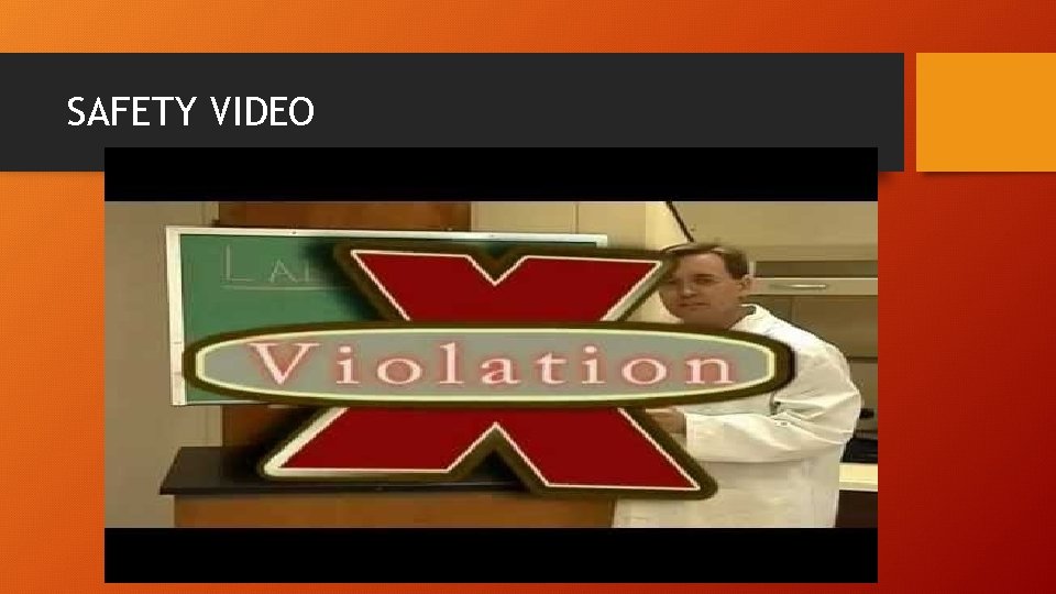 SAFETY VIDEO 