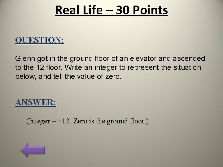 Real Life – 30 Points QUESTION: Glenn got in the ground floor of an