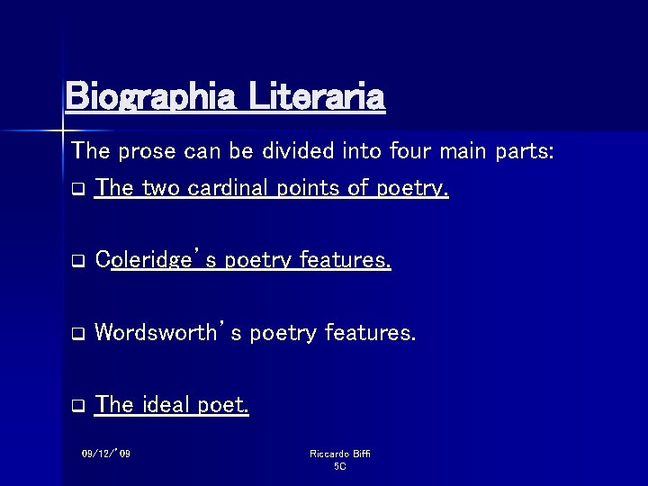 Biographia Literaria The prose can be divided into four main parts: q The two