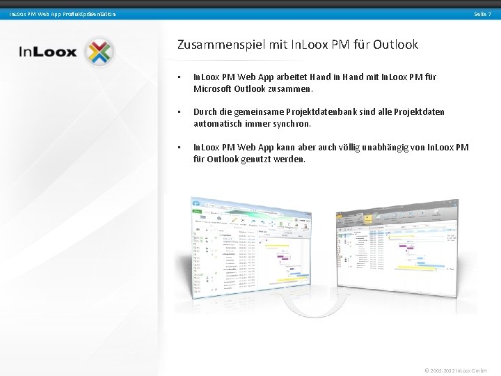 Seite 7 In. Loox PM Web App Produktpräsentation Zusammenspiel mit In. Loox PM für