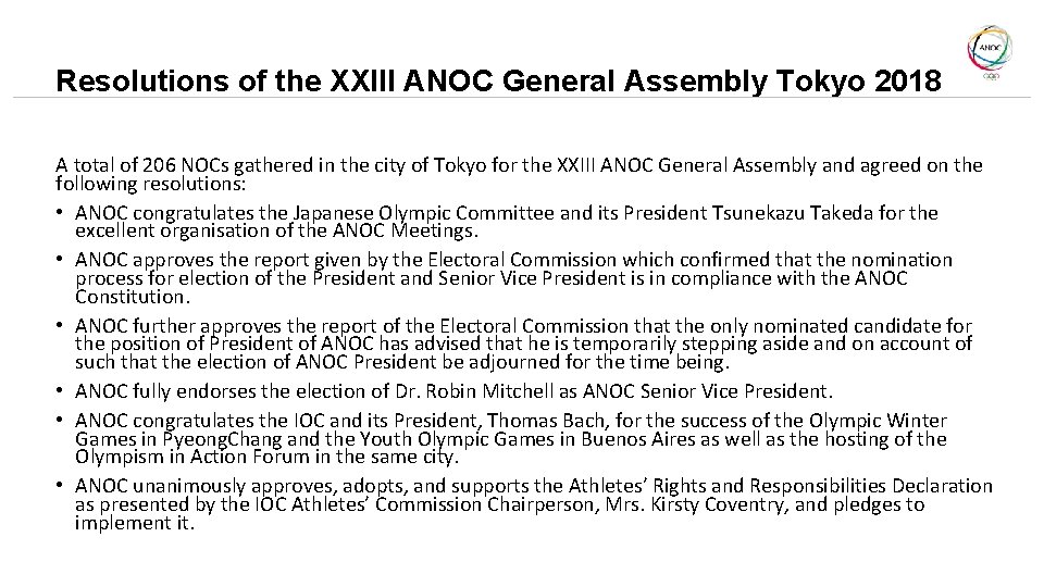 Resolutions of the XXIII ANOC General Assembly Tokyo 2018 A total of 206 NOCs