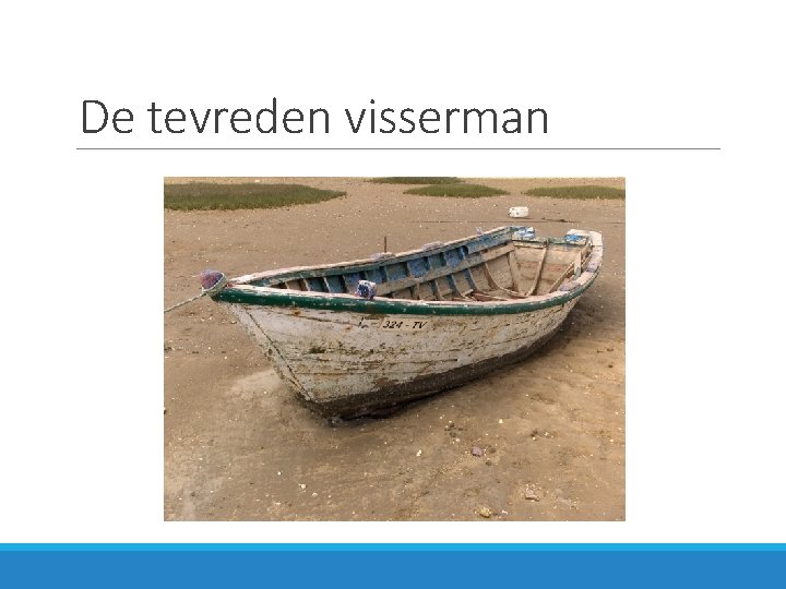 De tevreden visserman 