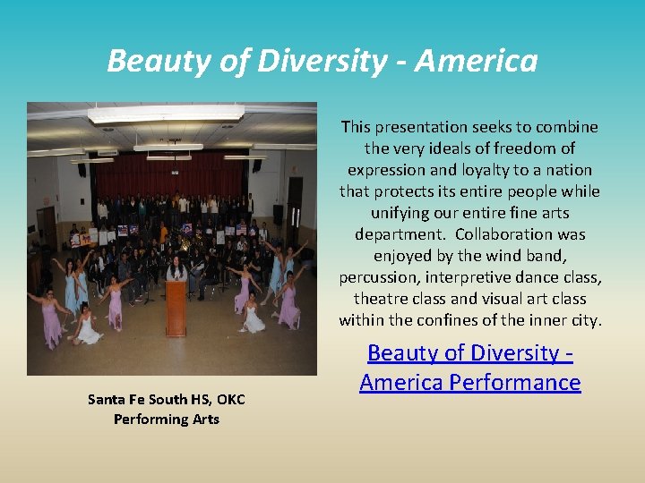 Beauty of Diversity - America This presentation seeks to combine the very ideals of