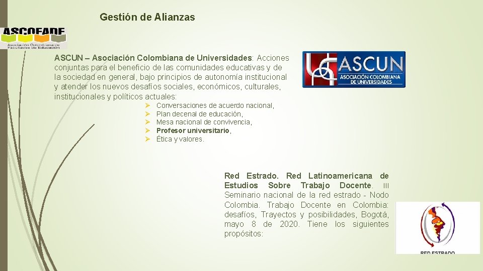 Gestión de Alianzas ASCUN – Asociación Colombiana de Universidades: Acciones conjuntas para el beneficio