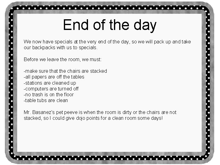 End of the day We now have specials at the very end of the