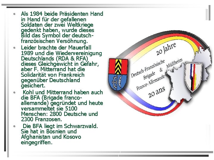  • Als 1984 beide Präsidenten Hand in Hand für der gefallenen Soldaten der