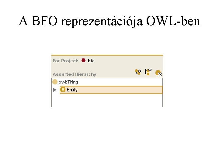 A BFO reprezentációja OWL-ben 