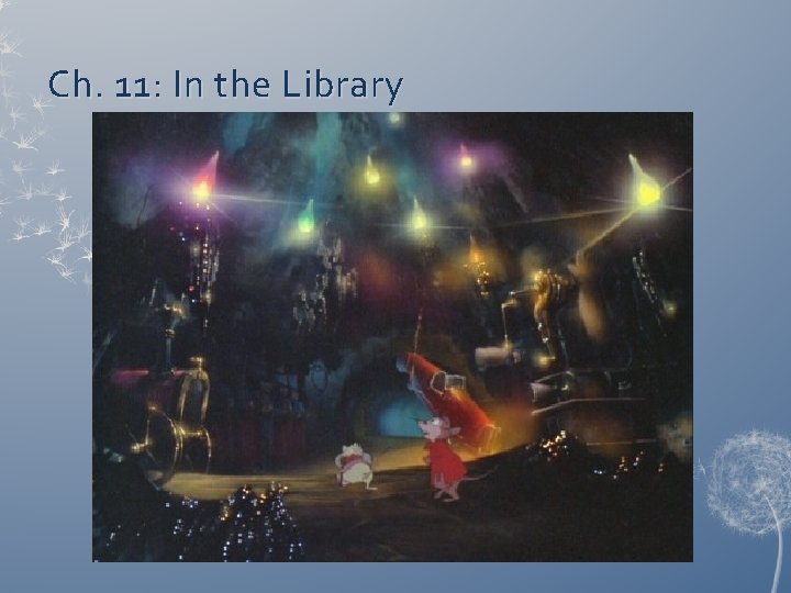 Ch. 11: In the Library 