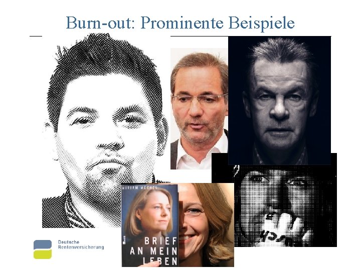 Burn-out: Prominente Beispiele 