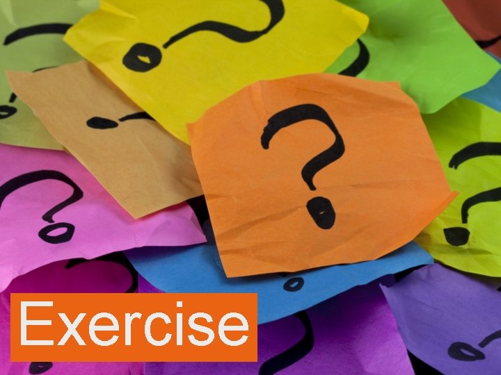 Exercise 
