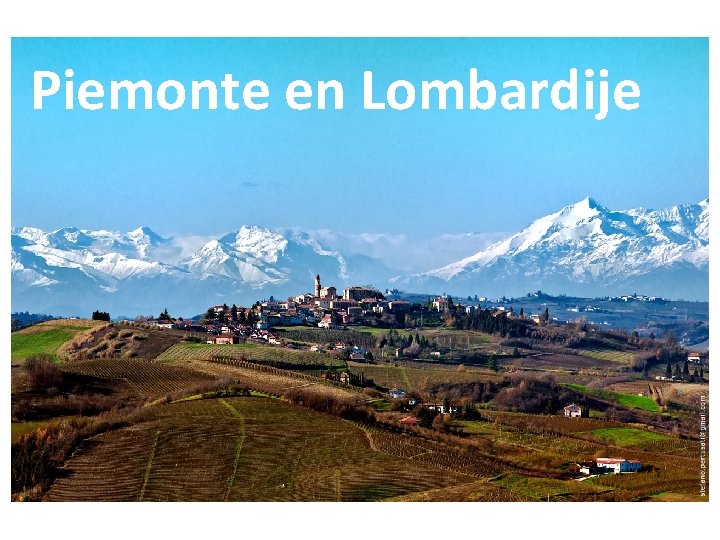 Piemonte en Lombardije 