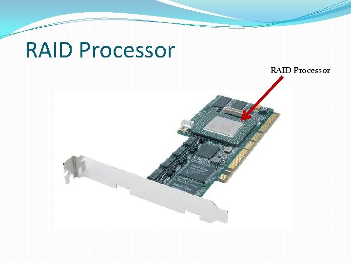 RAID Processor 