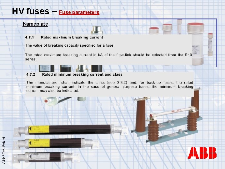 HV fuses – Fuse parameters ABB PTMV Poland Nameplate 